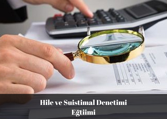 Adli Hile ve Suistimal Denetimi